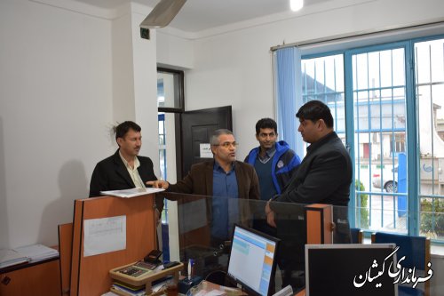 بازدید سرزده فرماندار از برخی ادارات شهرستان